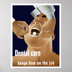 Affiches Les Soins Dentaires Le Maintiennent Au Travail — 2