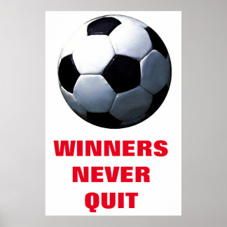 Affiches Les vainqueurs ne cessent jamais de football stimu