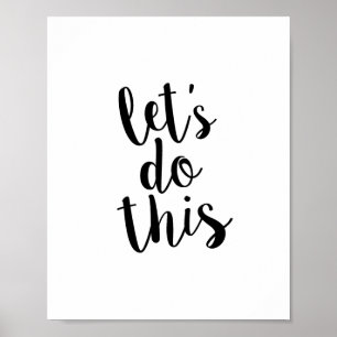 Affiches Let's Do This Quote Print