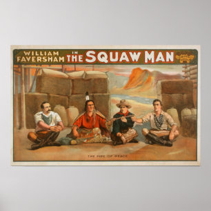 Affiches "L'homme de squaw" - le tuyau du théâtre de paix