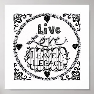 Affiches Live Love Laisser Un Héritage Imprimer
