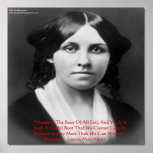 Affiches Louisa May Alcott "L'argent racine du mal" Sagesse