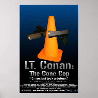 Affiches Lt Conan : L'affiche du film Cone Cop