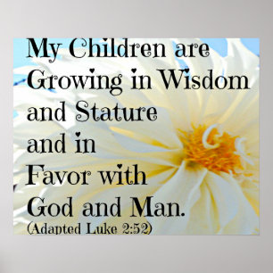 Affiches Luke Bible Verse Mes enfants grandissent dans la s