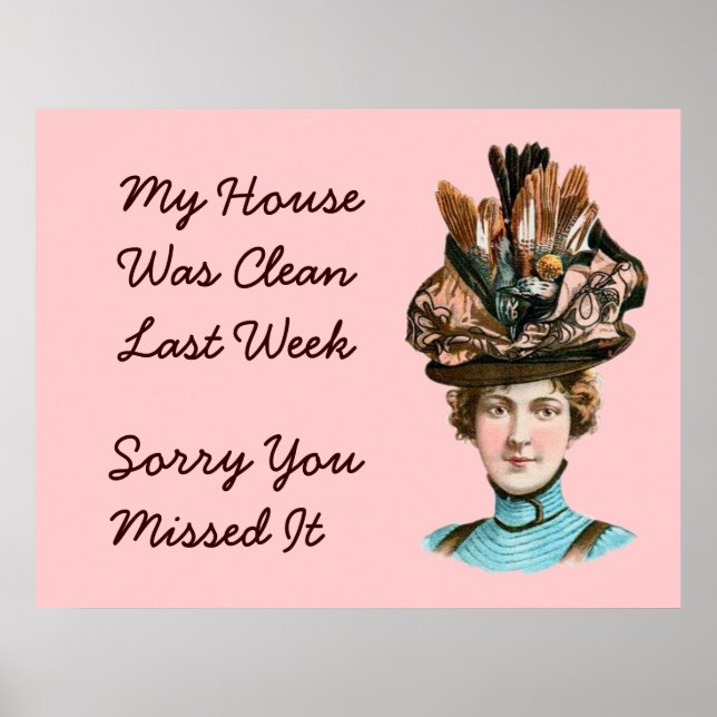 Affiches Ma Maison Était Propre Dernière Semaine (Devant)