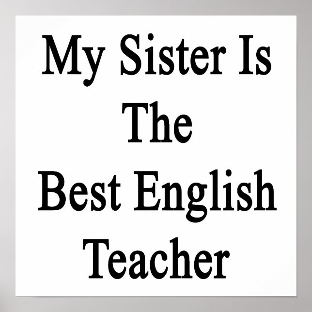 Affiches Ma Soeur Est Le Meilleur Enseignant Anglais (Devant)
