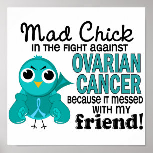 Affiches Mad Chick 2 Ami Cancer de l'ovaire