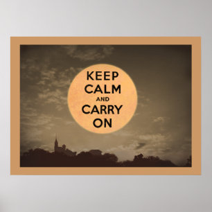 Affiches Maintenez calme et continuez la lune
