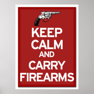 Affiches Maintenez calme et portez l'affiche d'armes à feu