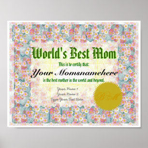 Affiches Make a World's Best Mom Certificate Print
