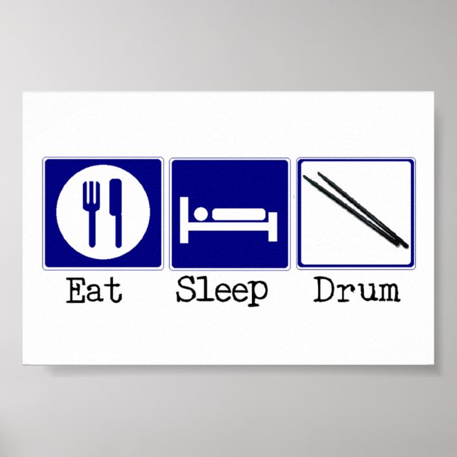 Affiches Manger, Dormir, Tambour (Devant)