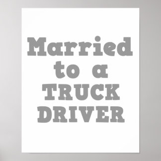 AFFICHES MARIÉ À UN PILOTE-CAMION