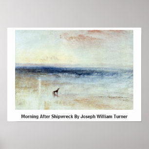 Affiches Matin Après Le naufrage Par Joseph William Turner