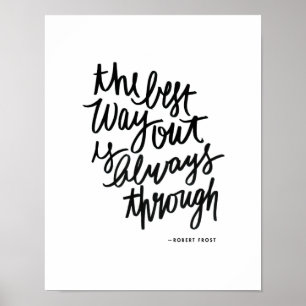 Affiches Meilleure façon de sortir Motivations Citer Brush