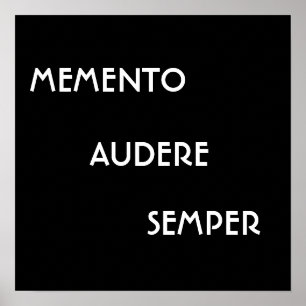 AFFICHES MEMENTO AUDERE SEMPER