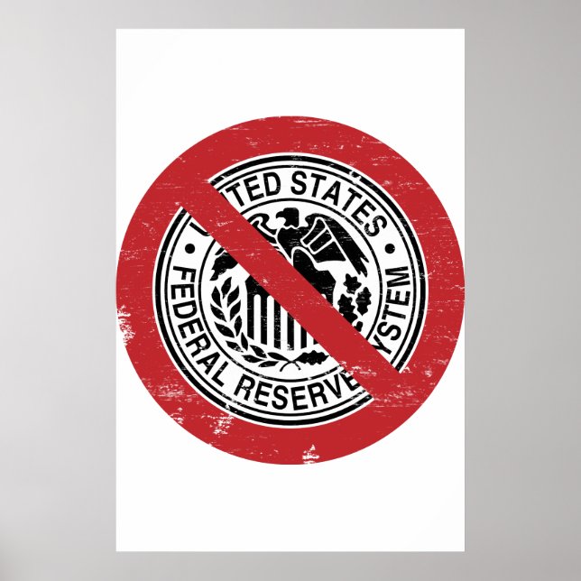 Affiches Mettre fin à la Réserve Fédérale Libertarienne (Devant)