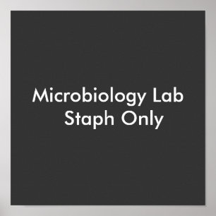 Affiches Microbiologie Lab Staph uniquement