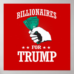 AFFICHES MILLIARDS DE DOLLARS POUR TRUMP