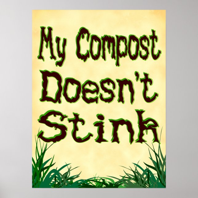 Affiches Mon Compost n'pue pas l'affiche Slogan Gardener (Devant)
