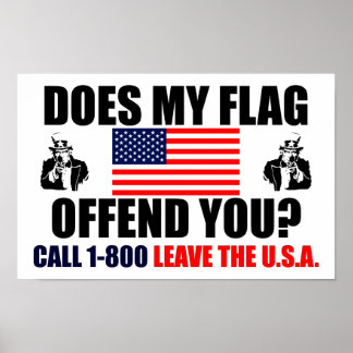 Affiches Mon Drapeau Vous Offense-T-Il ?