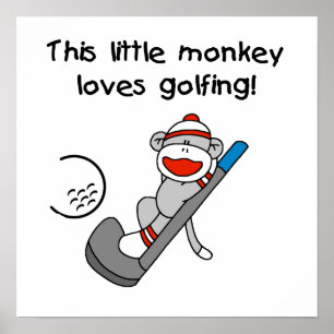 Affiches Monkey Loves T-shirts et cadeaux de golf