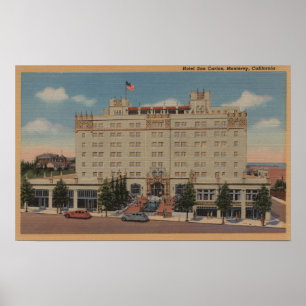 Affiches Monterey, Californie - Hotel San Carlos View