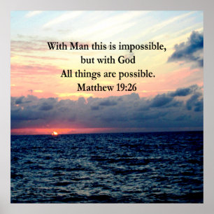 AFFICHES MOTIVATION DE SLEVER MATTHEW 19:26 PHOTO DESIGN