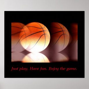 Affiches Motivational Basketball - Play Have Fun Enjoy Game