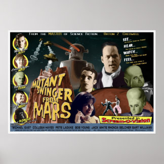Affiches Mutant Swinger from Mars One Sheet STYLE D