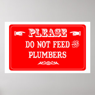 Affiches N'alimentez pas les plombiers