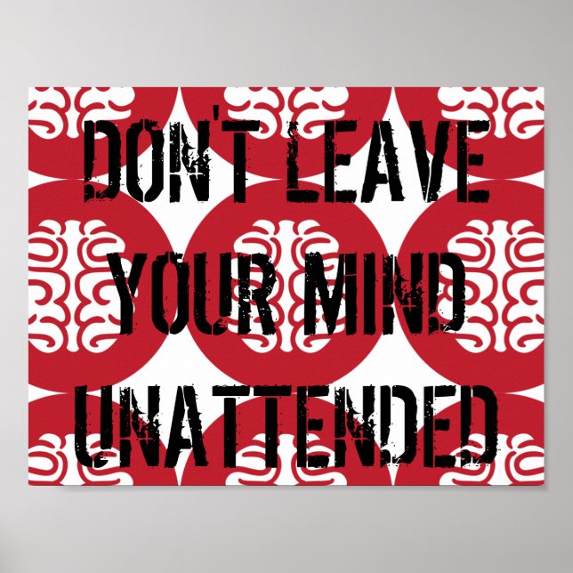 AFFICHES NE LAISSEZ PAS VOTRE ESPRIT SANS ATTENTION (Devant)