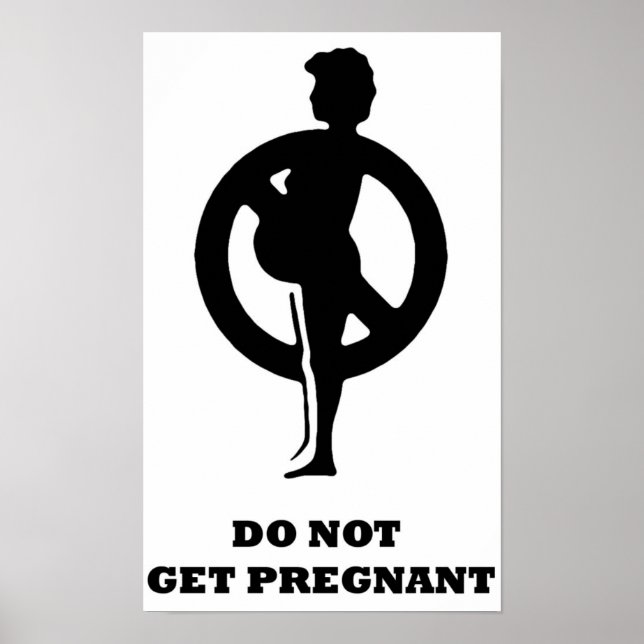 Affiches Ne pas être enceinte (Devant)