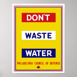 Affiches Ne pas gaspiller l'eau — WPA