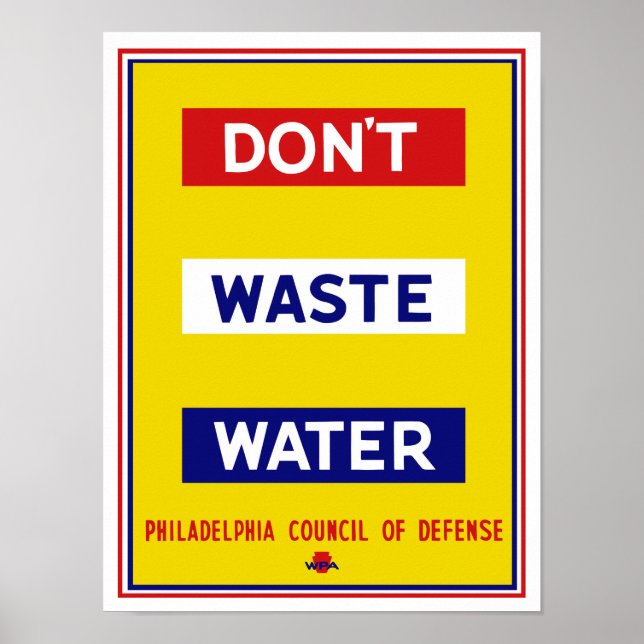 Affiches Ne pas gaspiller l'eau — WPA (Devant)