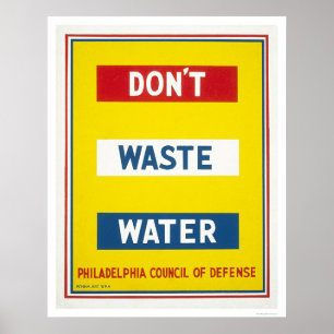 Affiches Ne pas gaspiller l'eau WPA