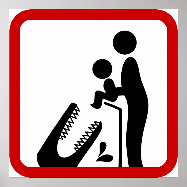 Affiches Ne pas nourrir le bébé au Zoo du Crocodile (Devant)