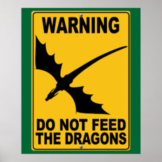 Affiches Ne pas nourrir les dragons