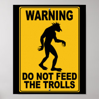 Affiches Ne pas nourrir les trolls