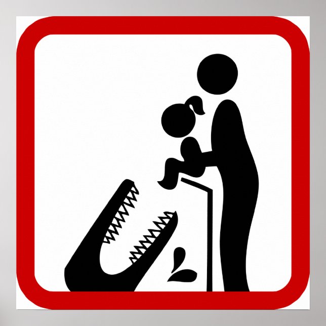 Affiches Ne pas nourrir sa fille au Zoo du Crocodile (Devant)