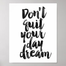 Ne quittez pas votre rêve de jour