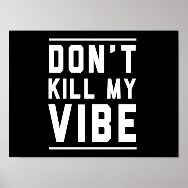 Affiches Ne tue pas ma vibe (Devant)