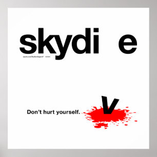 Affiches Ne vous faites pas de mal Skydiver