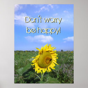 Affiches Ne vous inquiétez pas, soyez heureux