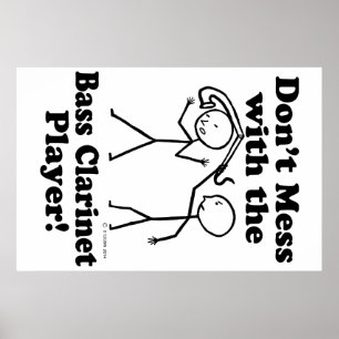 Affiches Ne vous mêlez pas du Bass Clarinet Player