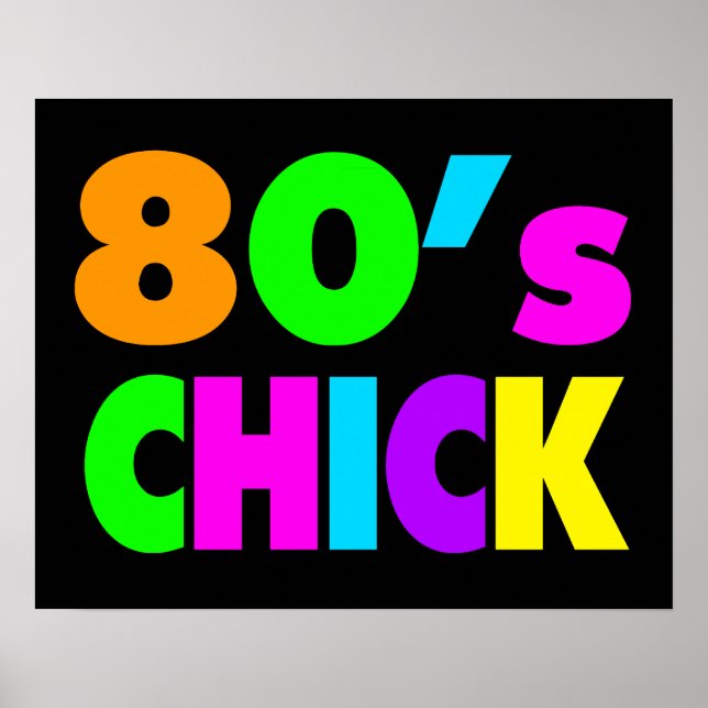 Affiches Neon Colours 80's Chick (Devant)