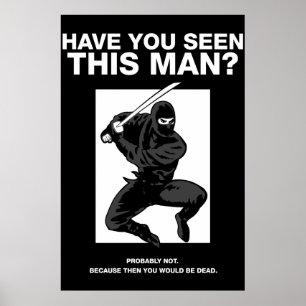 Affiches Ninja - Avez-Vous Vu Cet Homme ?
