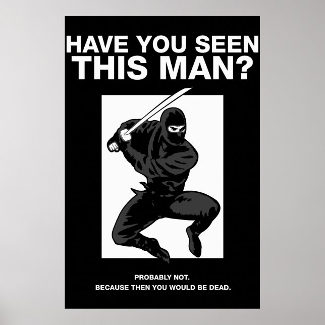 Affiches Ninja - Avez-Vous Vu Cet Homme ? (Devant)