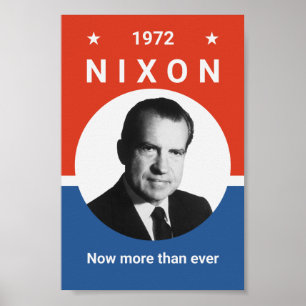 Affiches Nixon - Plus Que Jamais - 1972