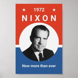 Affiches Nixon - Plus Que Jamais - 1972