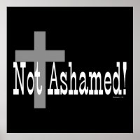 Not Ashamed! Romans 1:16 (with Cross)